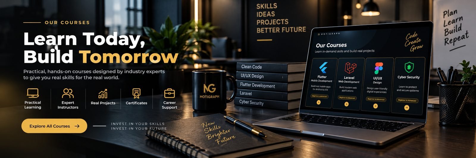 Learn Today, Build Tomorrow